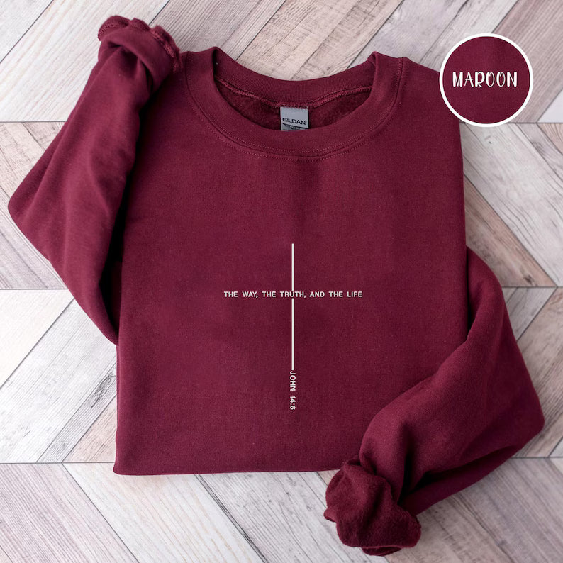 John 14:6 Crewneck