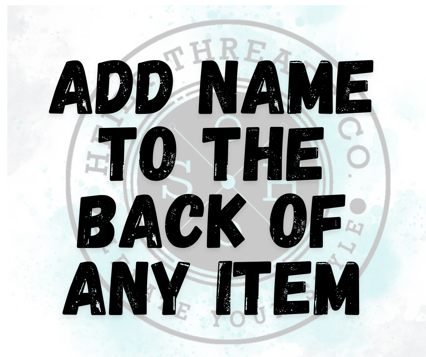 Add name to back