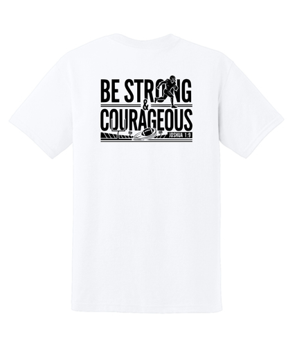 Be Strong and Courageous Football (All Options)